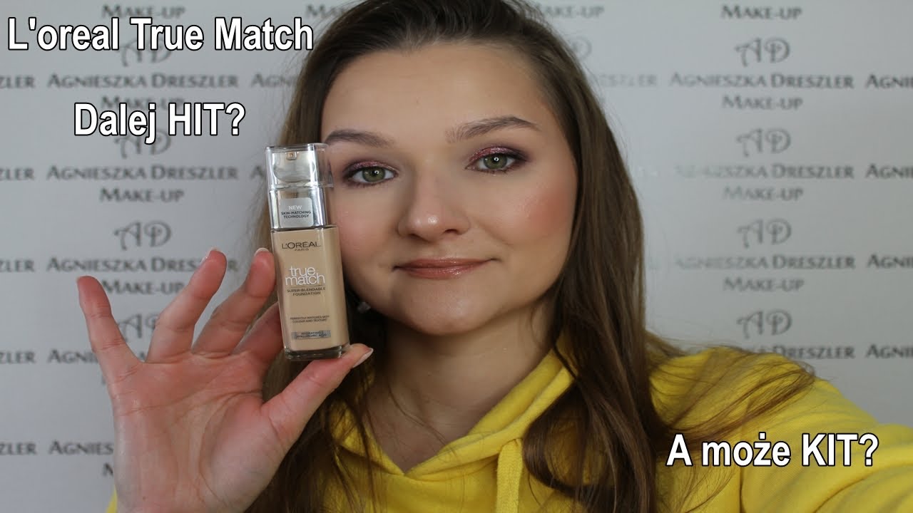 L'oreal True Match - czy w dalszym ciągu to dobry podkład? || Test