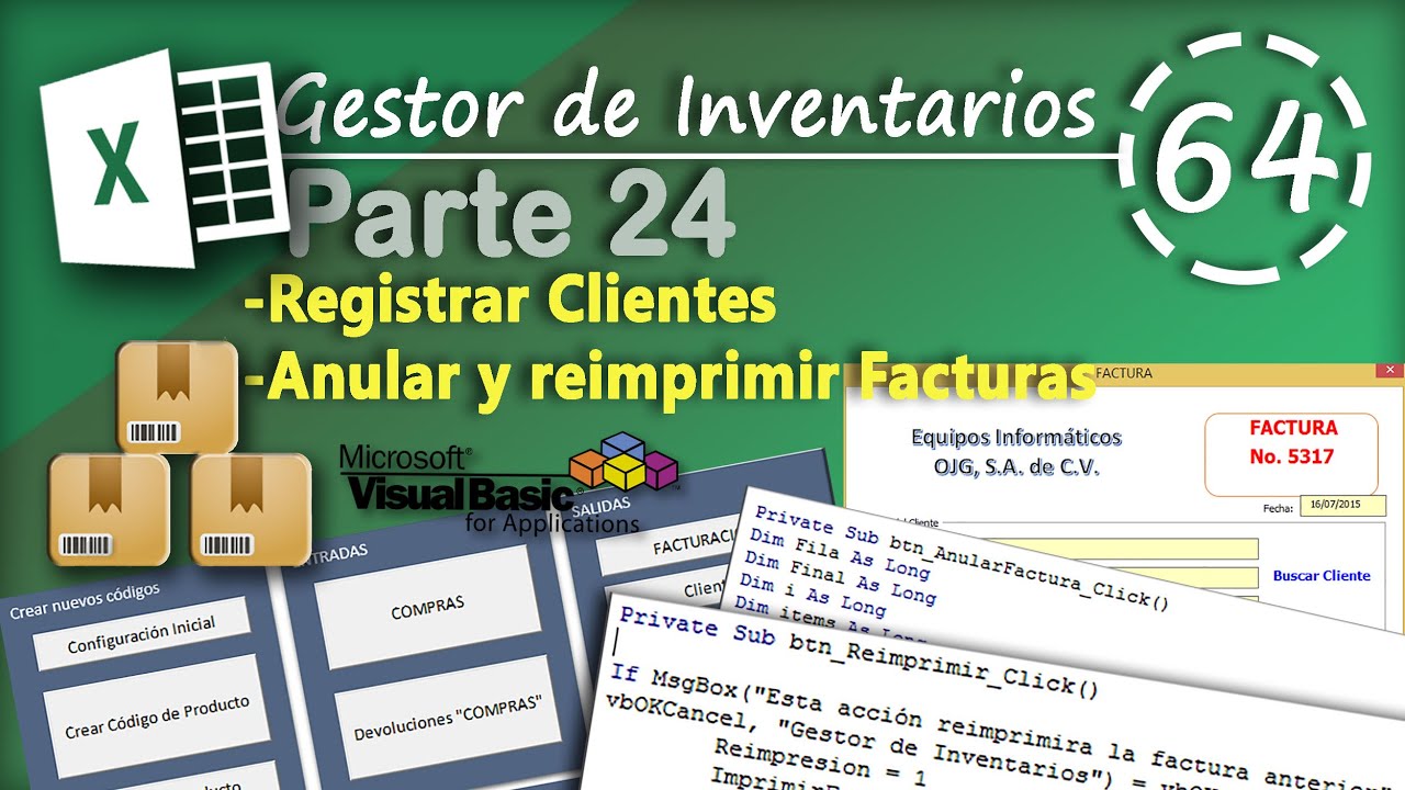 Gestor de Inventarios Parte 24 | Anular y Reimprimir Facturas | VBA Excel 2013 #64