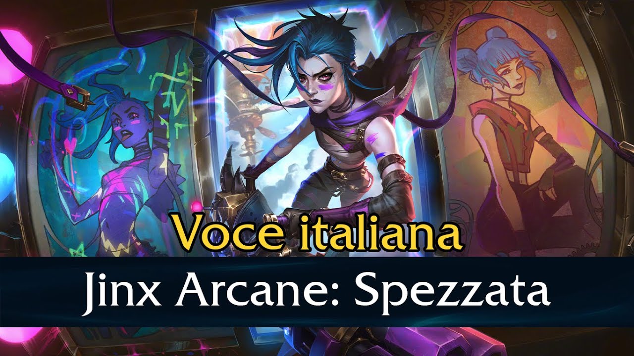 VO - Jinx Arcane: Spezzata - Italiano
