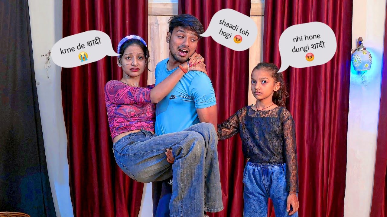 Sonal or meri shaadi ke bich uski choti behan aa gyi 😭 nhi hone degi shaadi 