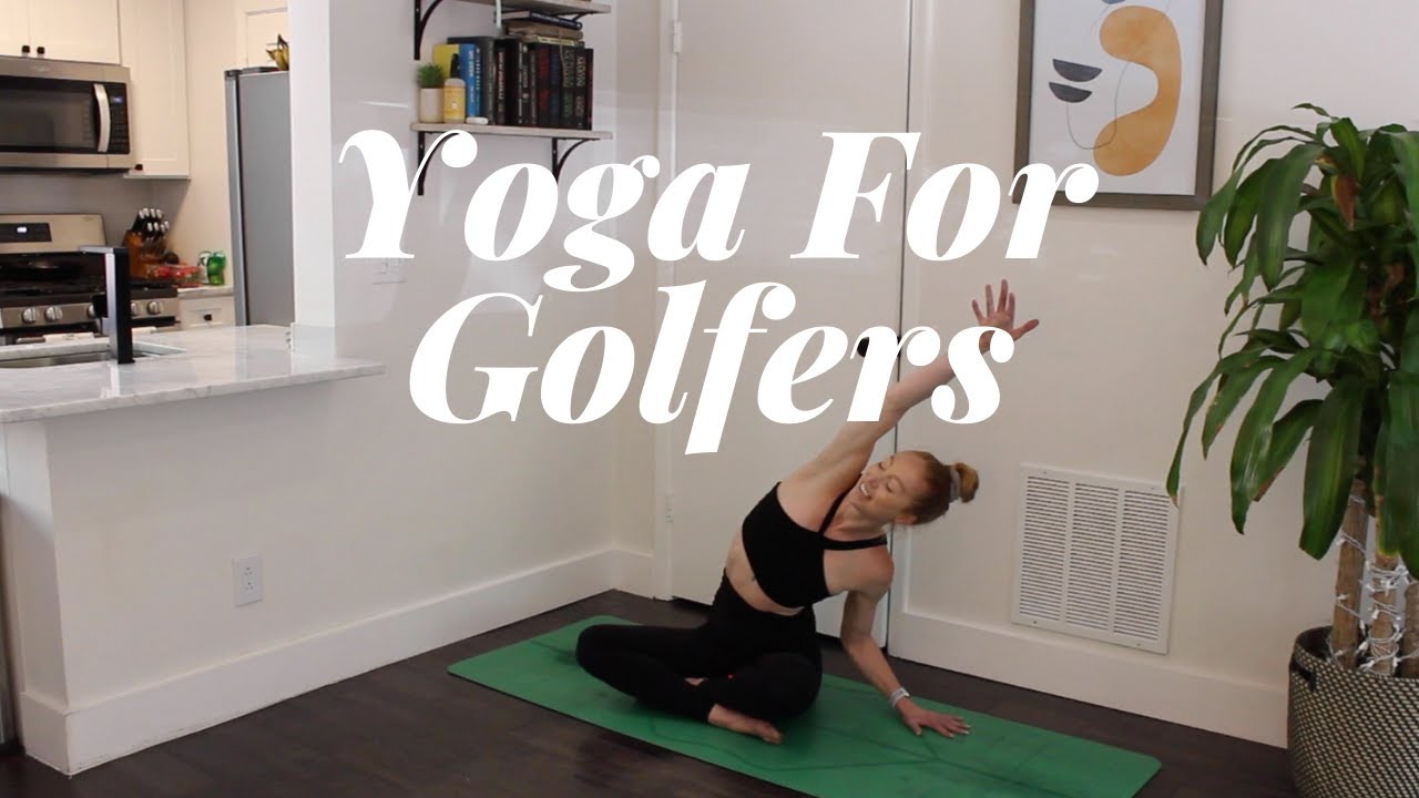 Yoga For Golfers | 45 Minute Sequence to Improve Your Flexibility and Golf Game | Asana With Erin