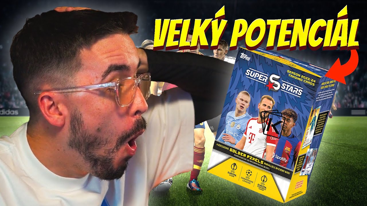 BOX S NEJVĚTŠÍM POTENCIÁLEM😯 | 🔥kartičKKy #6🔥| 2023-24 Topps Superstars UEFA Club Competitions Box