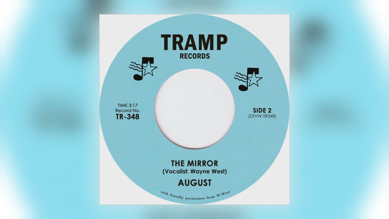 August - The Mirror (feat. Wayne West) [Audio]