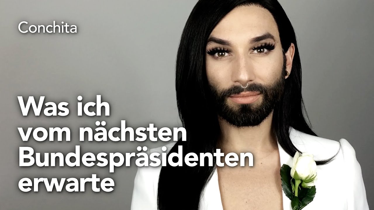 Conchita: Was ich vom nächsten Bundespräsidenten erwarte