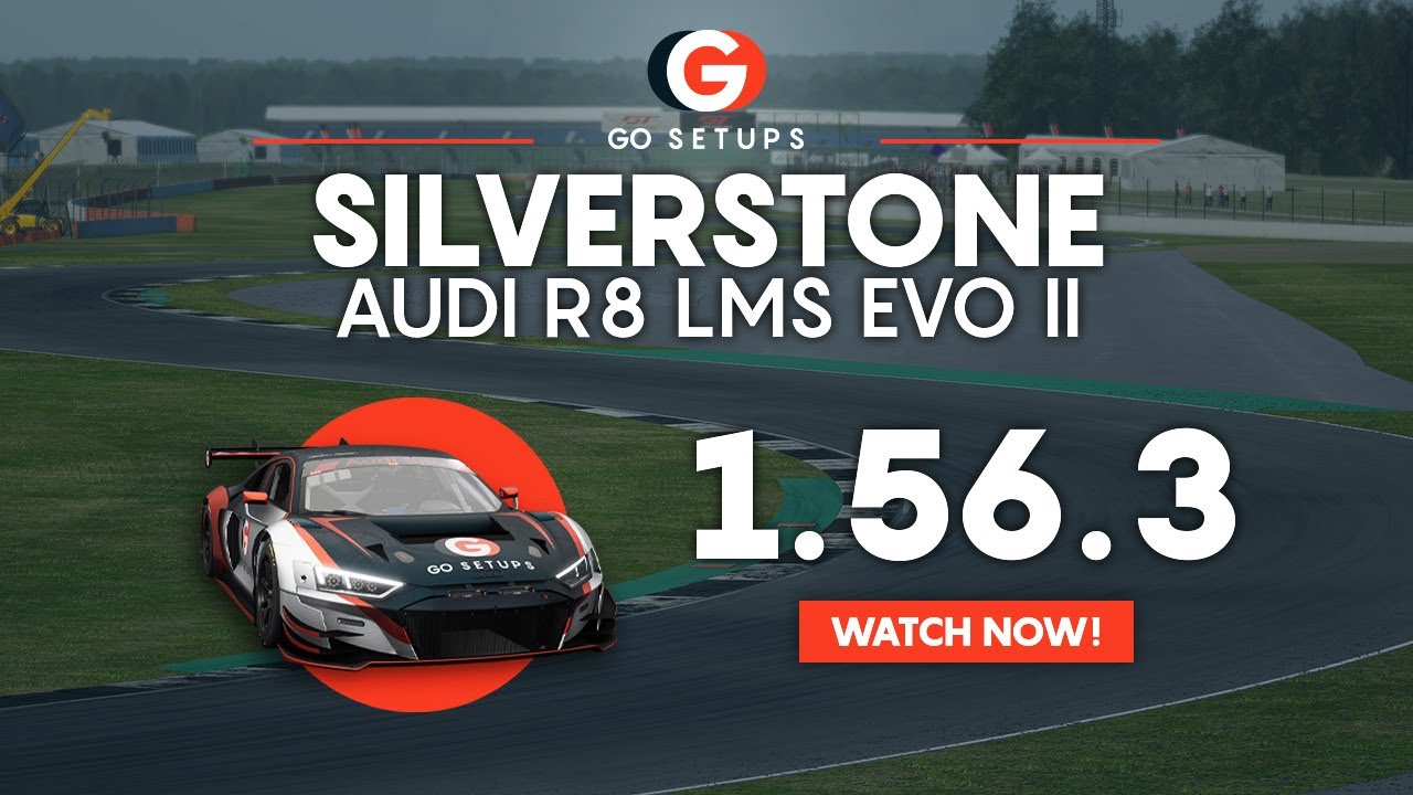 Silverstone 1.56.3 - Audi R8 LMS EVO II - GO Setups | ACC