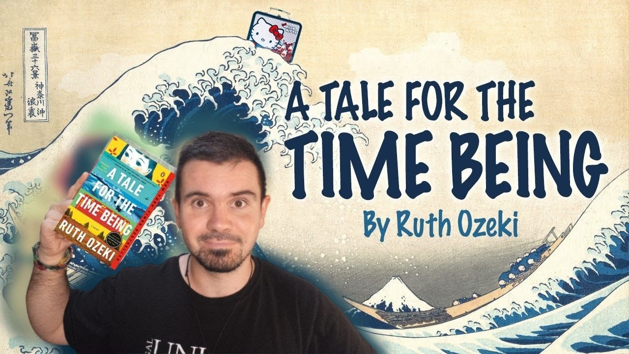 A tale for the time being by Ruth Ozeki - Book Review -