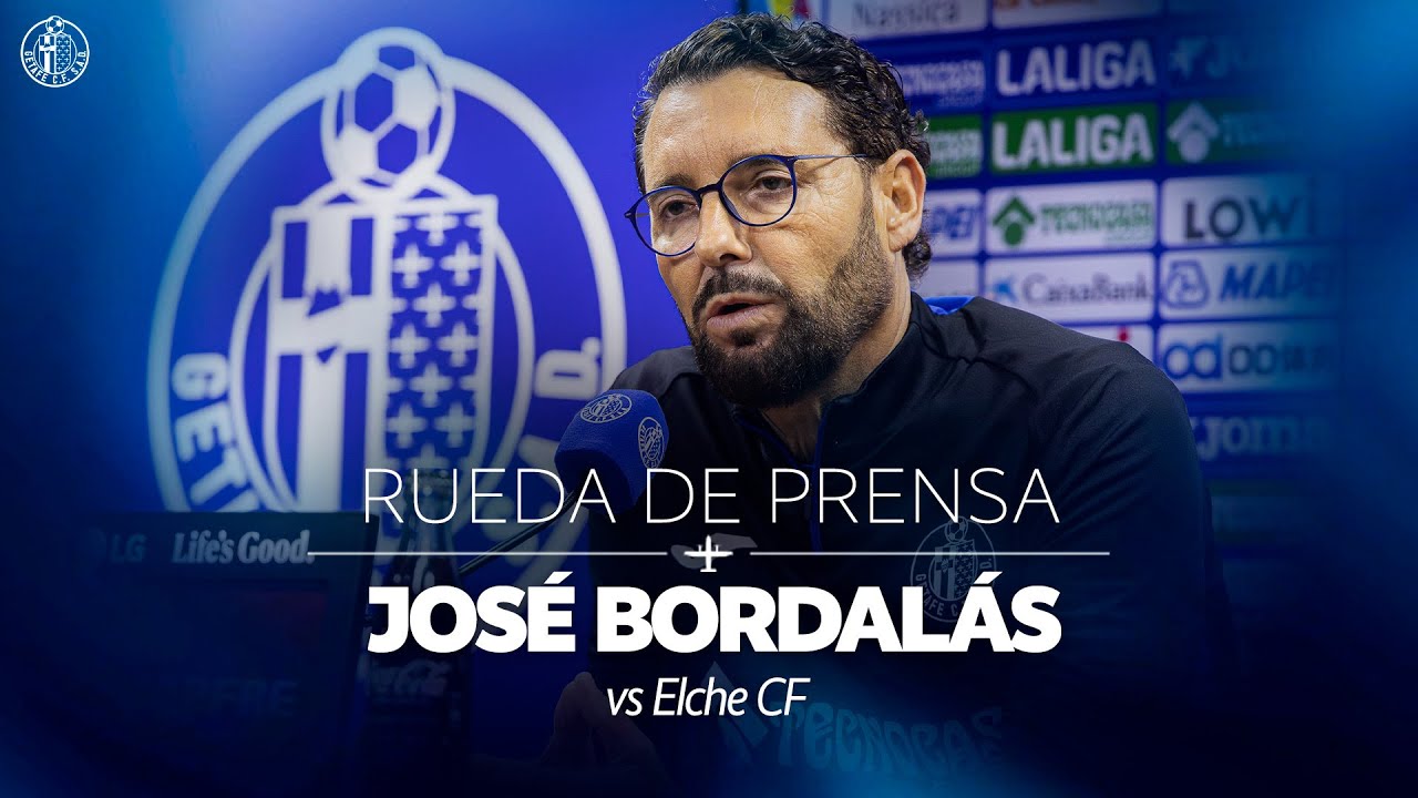 🎙️ Rueda de prensa de Jos&eacute; Bordal&aacute;s previa al partido frente al Elche CF