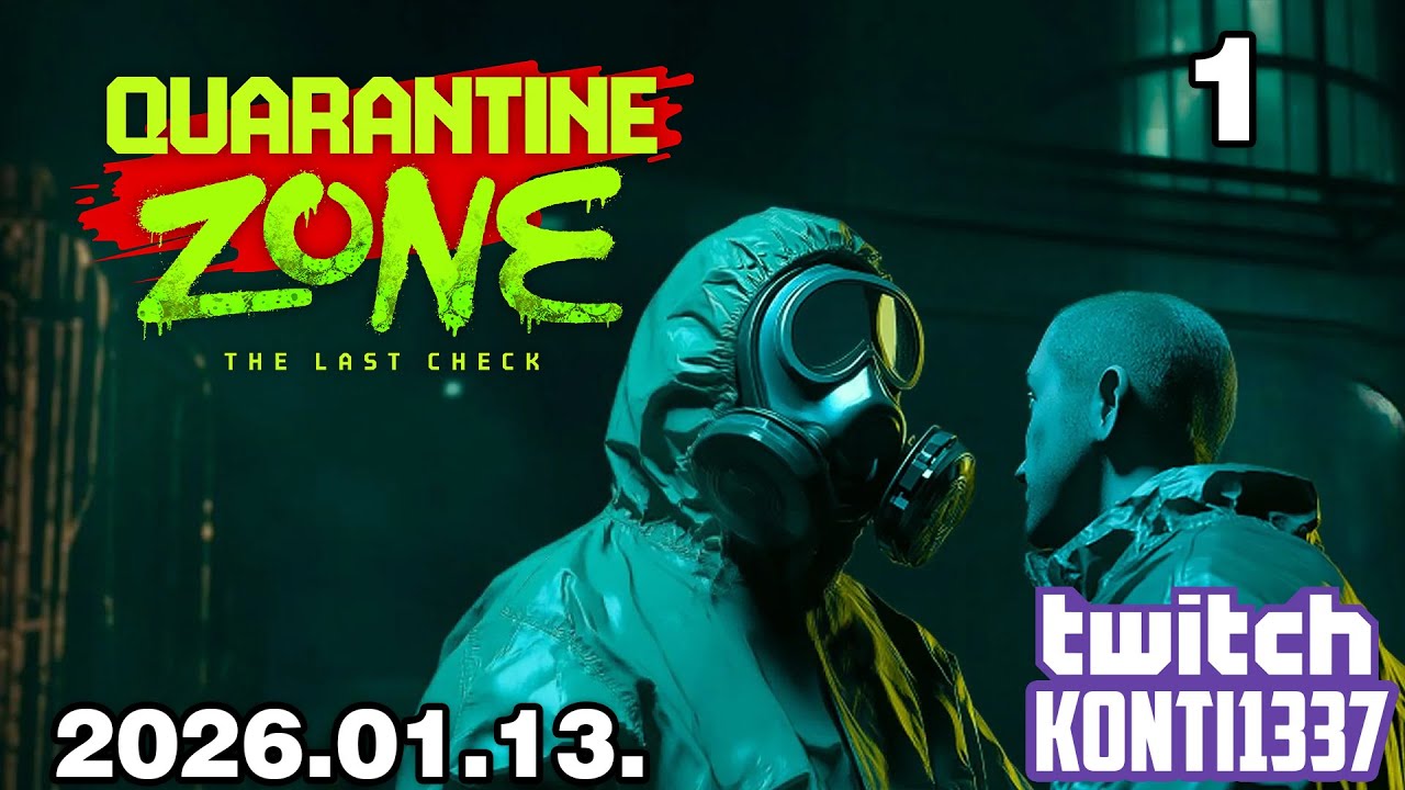 Quarantine Zone: The Last Check #1 (2026.01.13.)