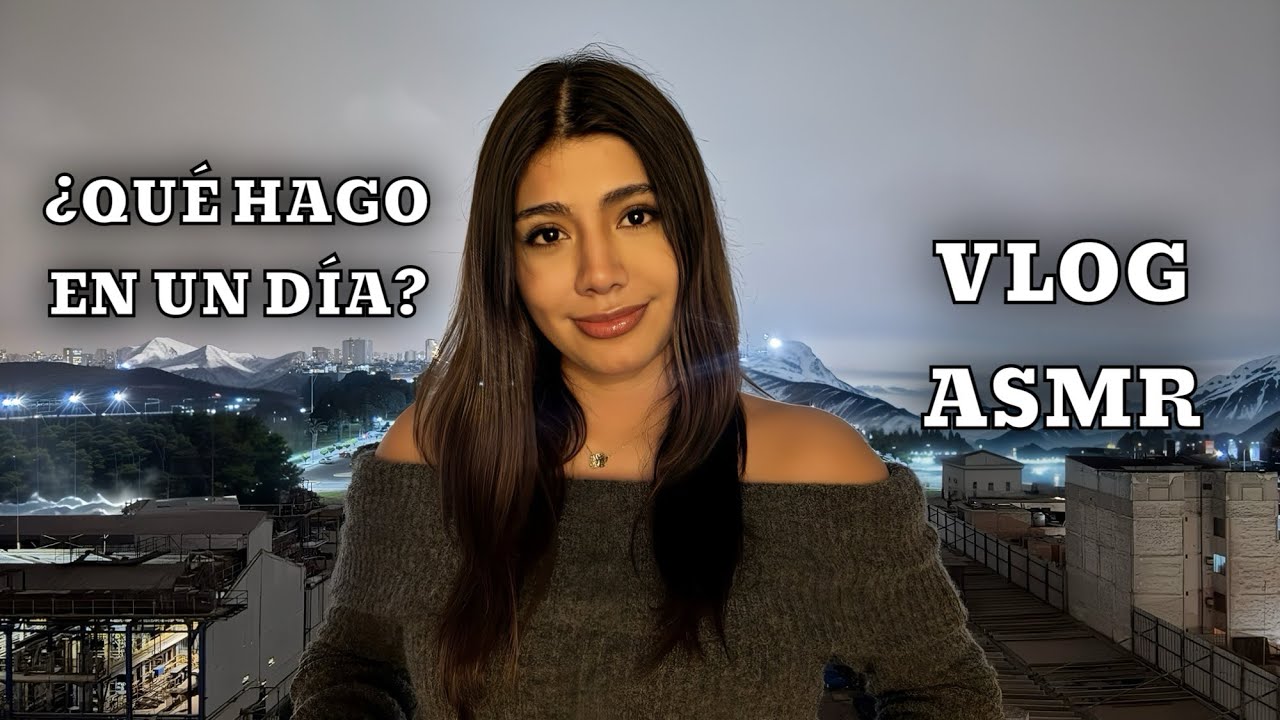 ASMR VLOG ESPAÑOL / ASMR UN DÍA muy RANDOM CONMIGO / PASA DE TODO
