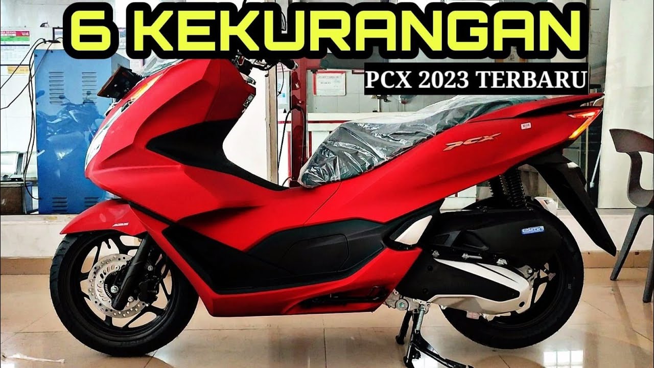KEKURANGAN PCX 2023 DAN SOLUSINYA
