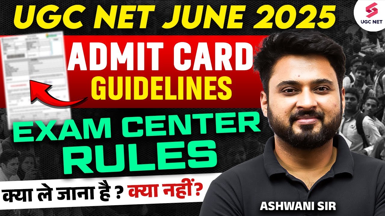 UGC NET Exam Centre Mein Kya Kya Lekar Jana Hai? | UGC NET Dress Code & Instructions | Ashwani Sir