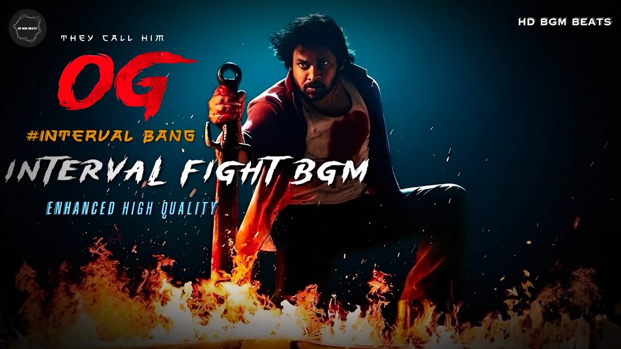  They Call Him OG | Interval Fight BGM | Enhanced Dolby | HD BGM BEATS | Thaman S | Pawan Kalyan |