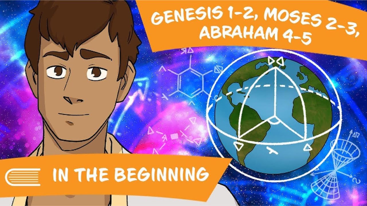 Come Follow Me (January 12 - January 18): Genesis 1–2; Moses 2–3; Abraham 4–5: In the Beginning