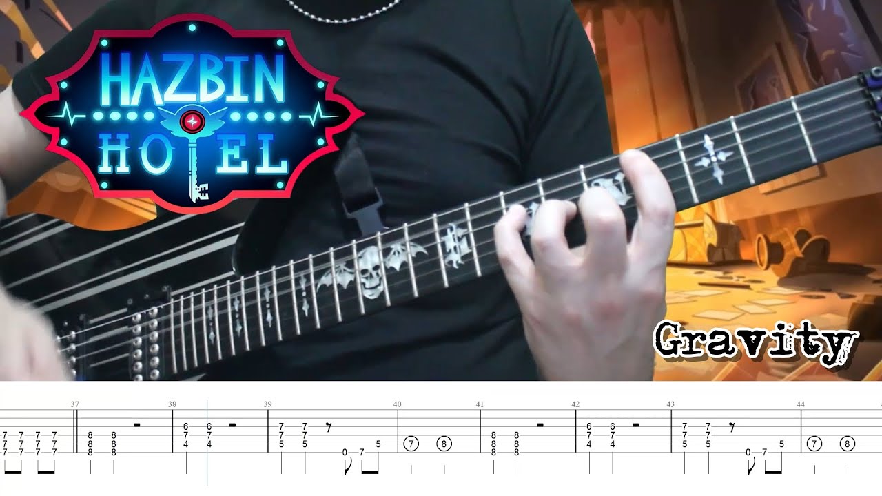 Hazbin Hotel - Gravity (Guitar Cover + TABS)