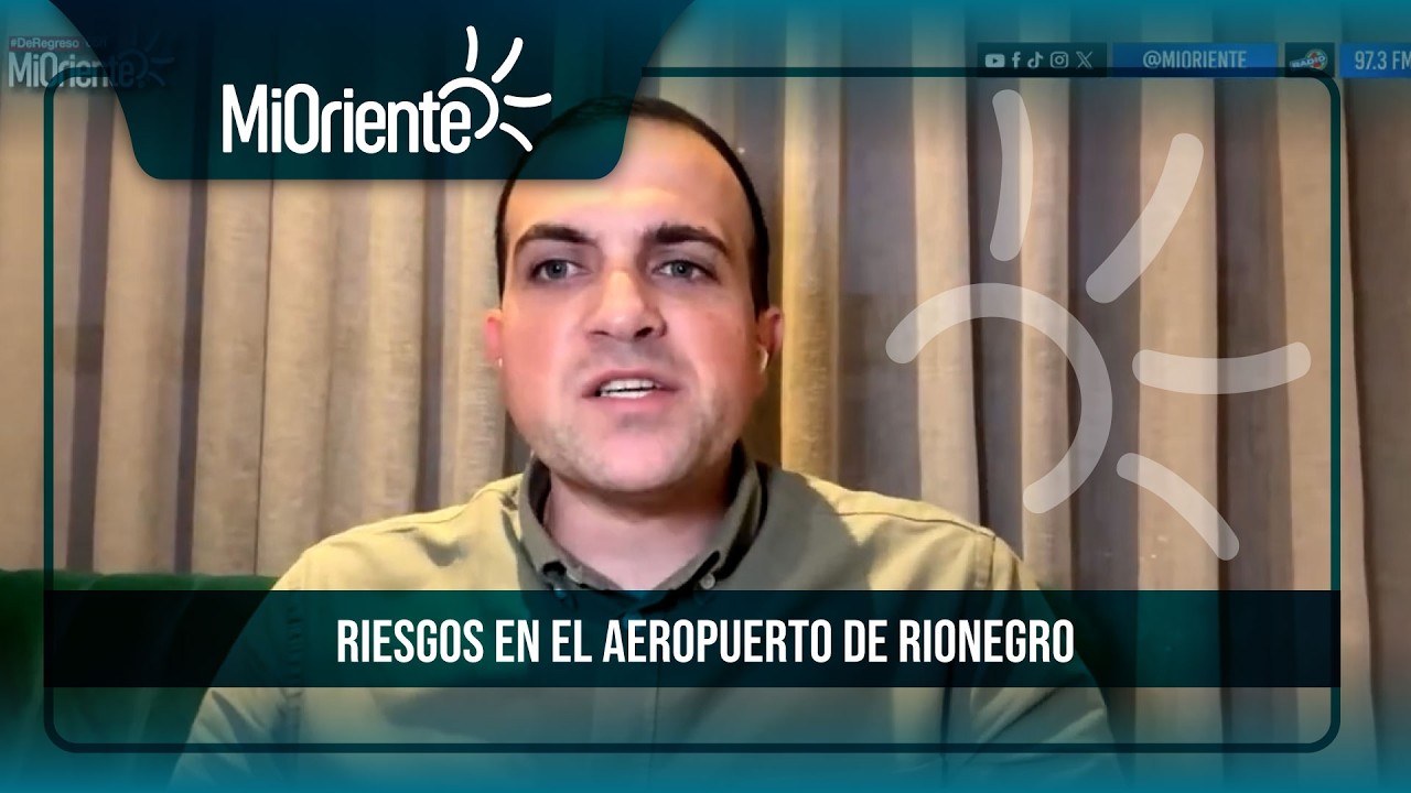 #DEREGRESO | Presidente del Concejo de Medellín denuncia riesgos en aeropuerto de Rionegro
