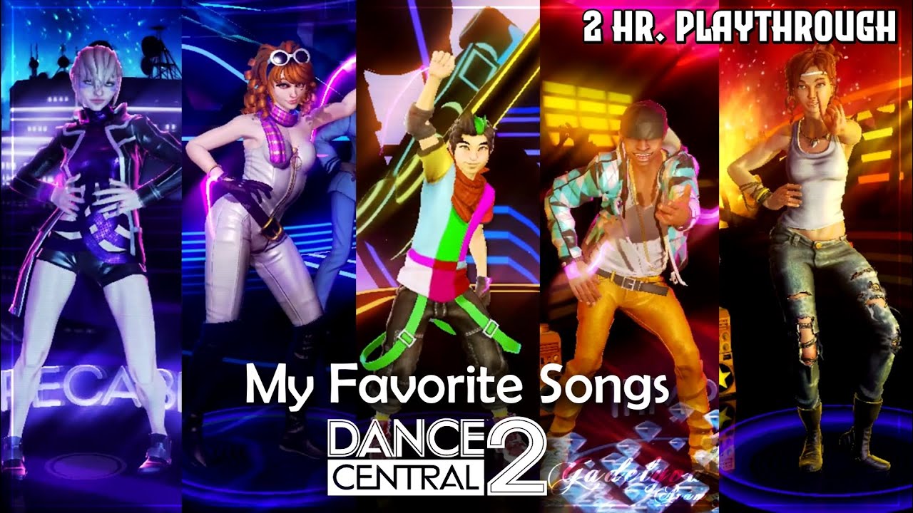Dance Central 2 | My Favorite Songs | 1000 Subscribers Special Playthrough