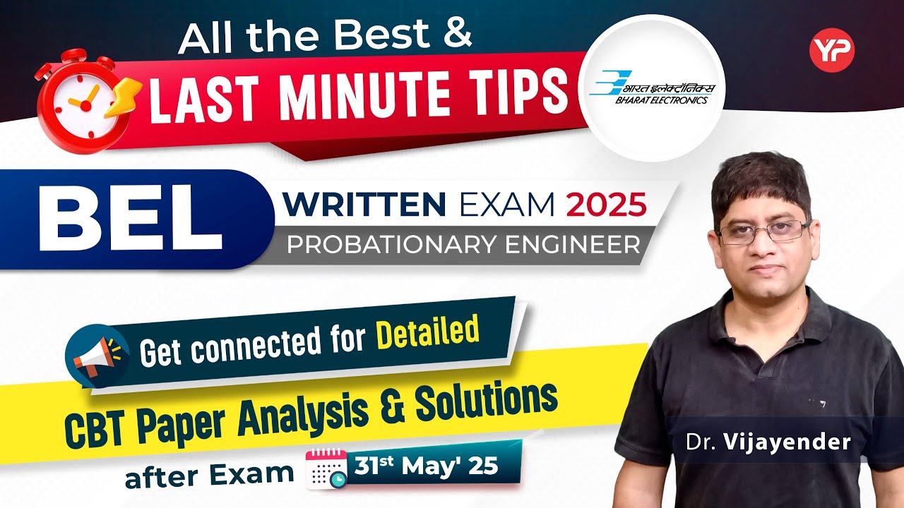 Last minute Tips for BEL written exam 2025 | All the Best!