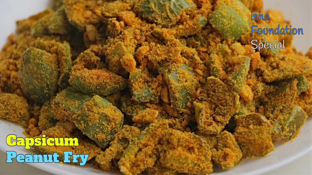 Capsicum Peanut Fry| Isha Foundation Special Recipe|కాప్సికం పల్లీల ఫ్రై| ఎంతో ఆరోగ్యాన్నిచ్చే కూర