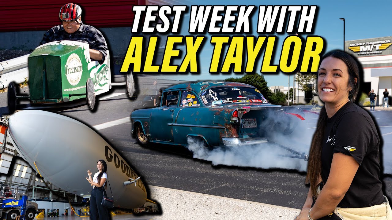 Test Week with Alex Taylor 👀 Tire Tours, Test Track, Soapbox Debry Racing and MORE🙌