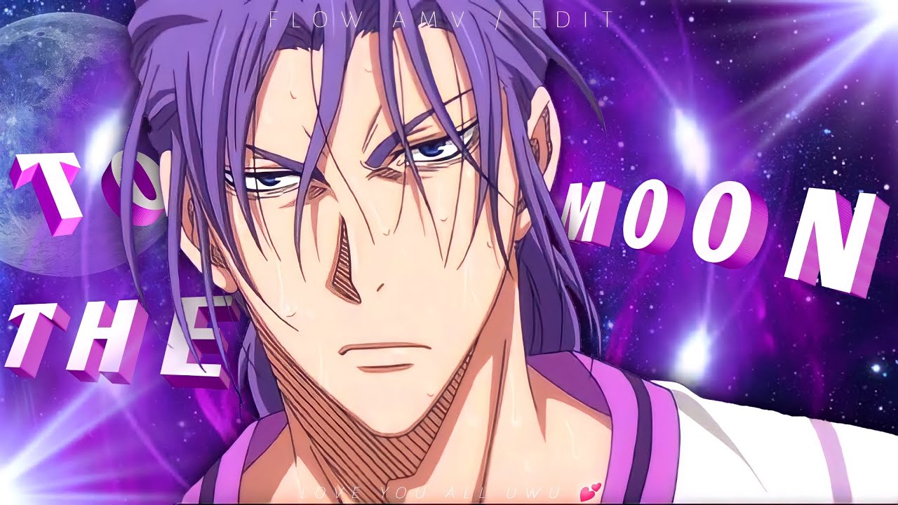 ✨ [ MOON ] 🌝 FLOW / AMV EDIT 😎 LOVE YOU ALL UWU 💕...