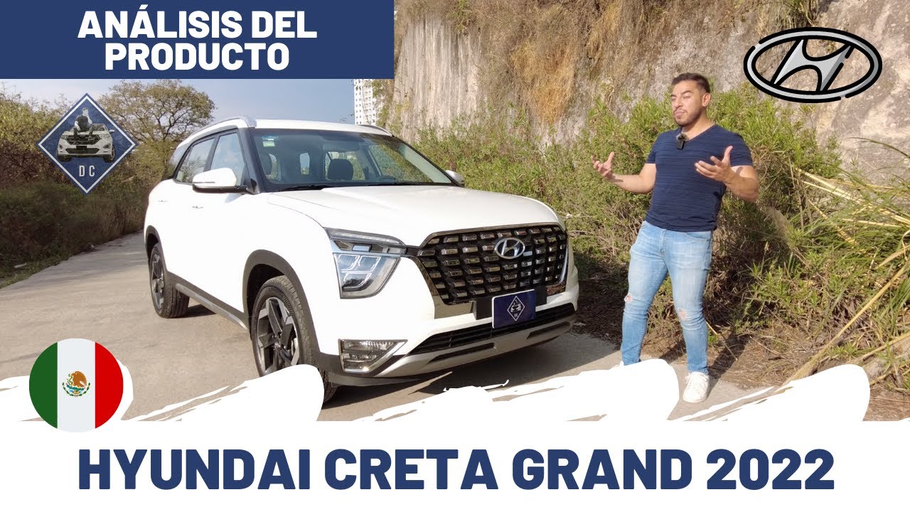 Hyundai Creta Grand 2022 - Análisis del producto | Daniel Chavarría