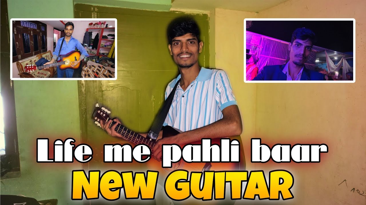 Life Me Pahli Baar ॥ New Guitar 🎸 Aaya ॥ #villagelifestyle #dailyvlog #newguitarday #lovemarriage