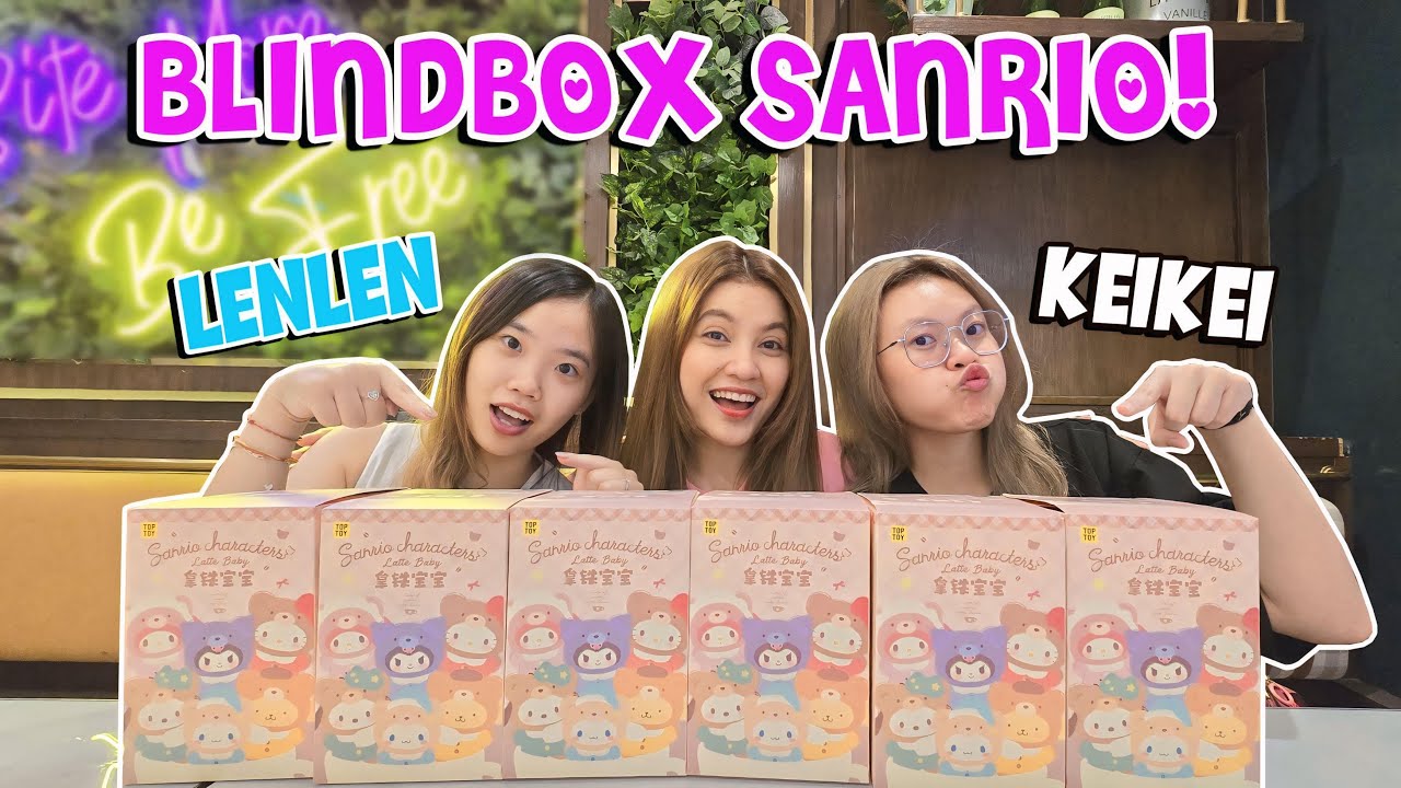PERTAMA KALI UNBOXING BLINDBOX SANRIO TOP TOY BARENG KEI-KEI & LENLEN!! SIAPA NIH YANG PALING HOKI??