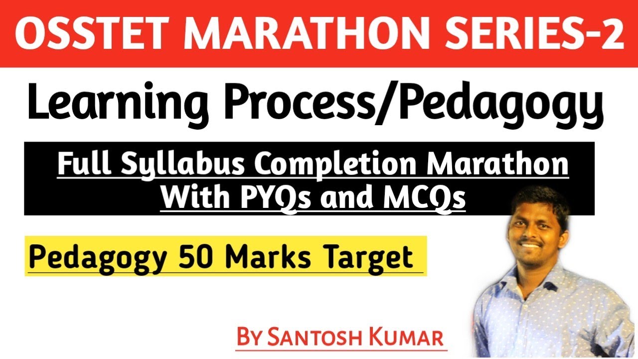 Learning Process/Pedagogy Full Syllabus Completion||OSSTET Marathon Series -2||With PYQs/MCQs||