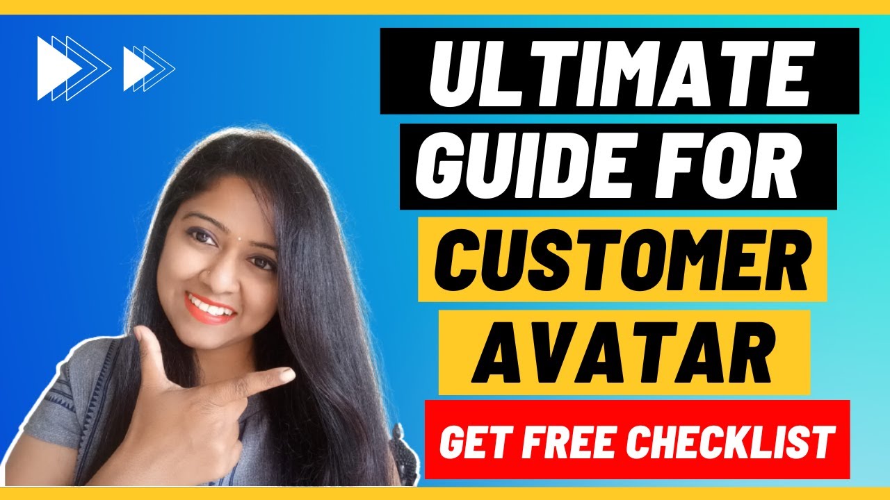 The Ultimate Guide For Customer Avatar | Customer Persona