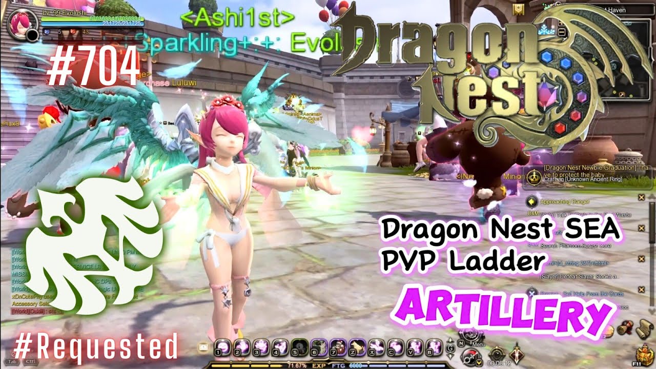 #704 Artillery PVP Ladder ~ Dragon Nest SEA -Requested-