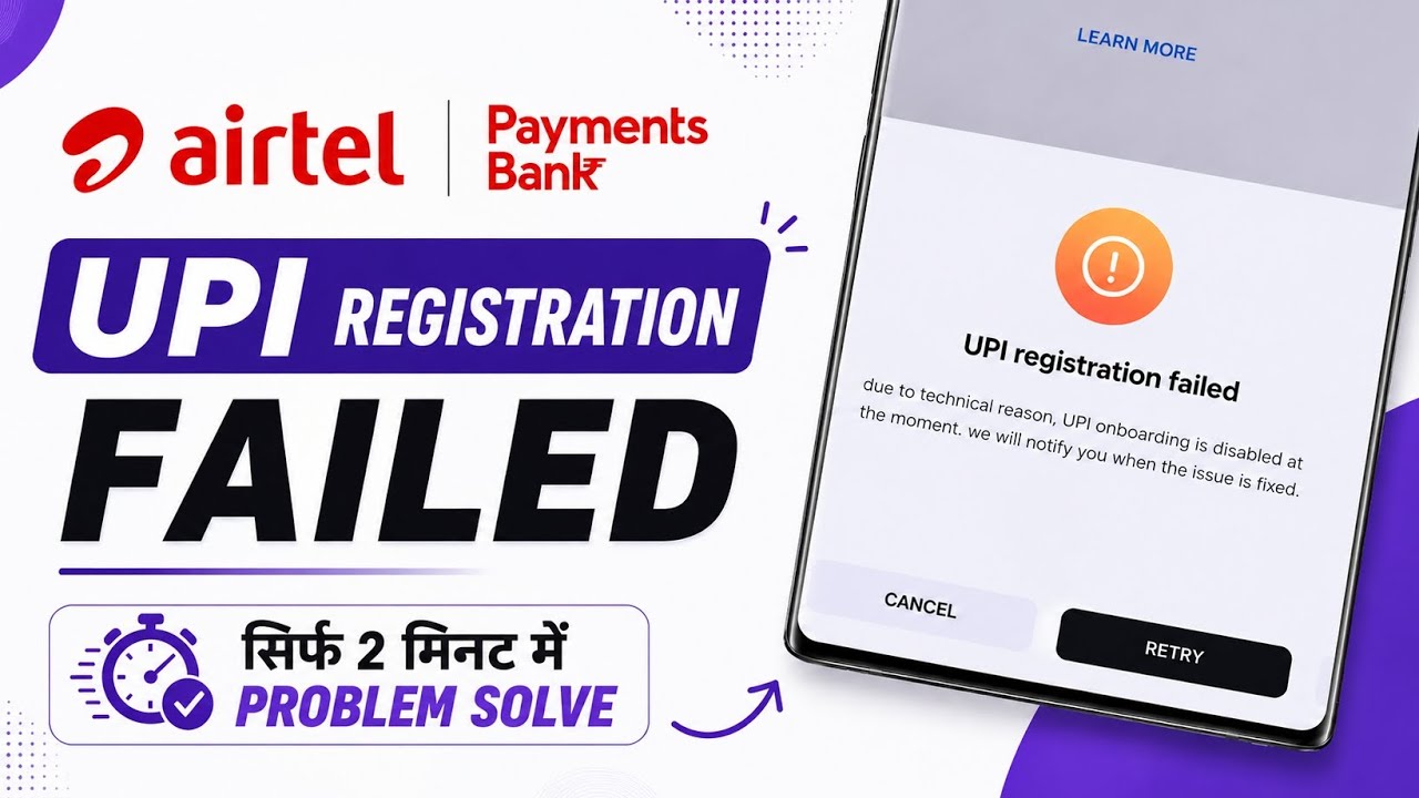 Airtel payment bank upi registration failed | upi registration failed in airtel payment bank 2026