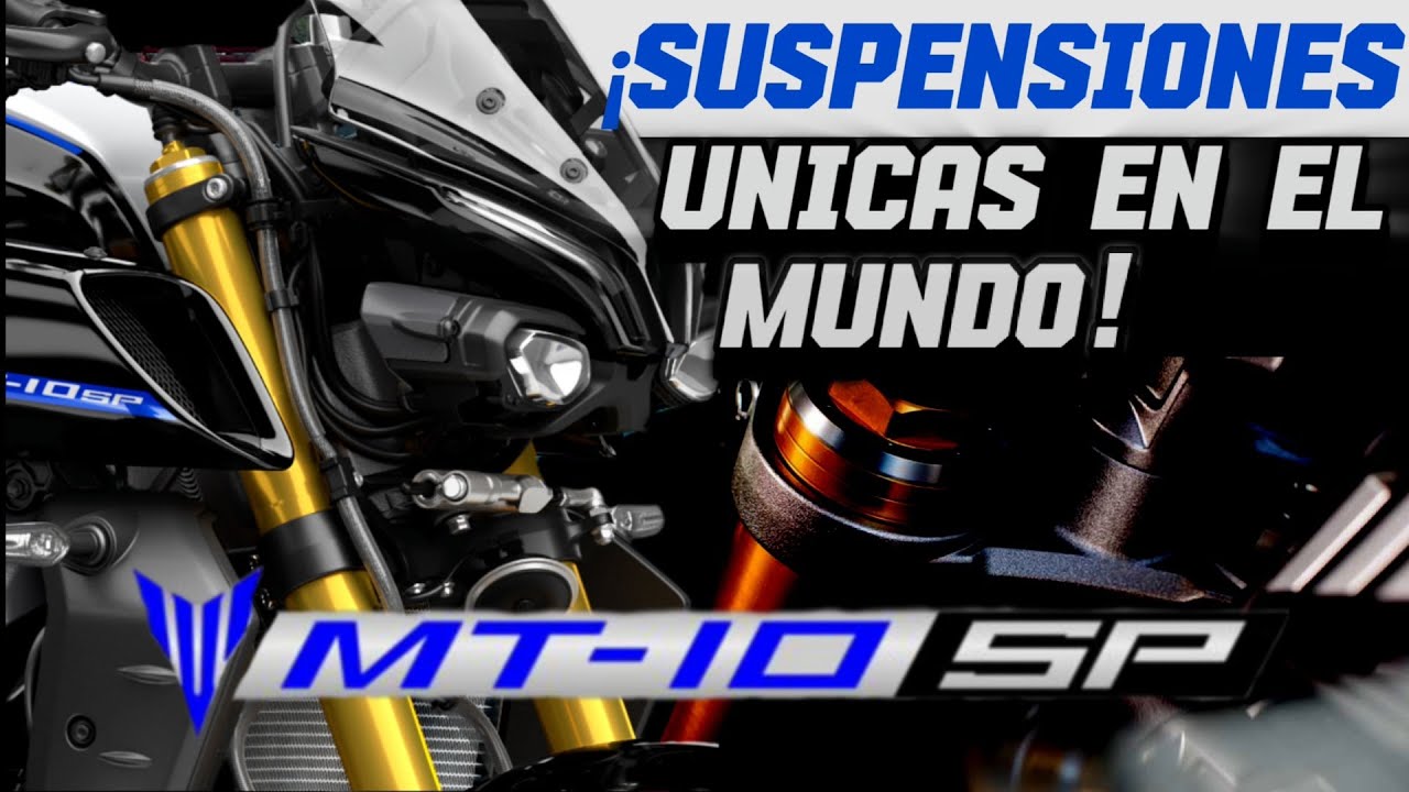 La Nueva YAMAHA MT-10 SP Lo Ultimo En Tecnología En Una Motocicleta Naked😱