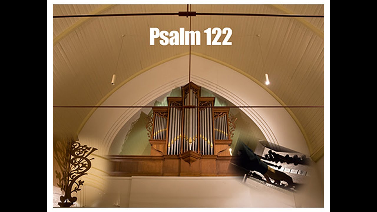 Samenzang Psalm 122 | Christenen voor Israël | Orgel: Gert-Jan Westerhof