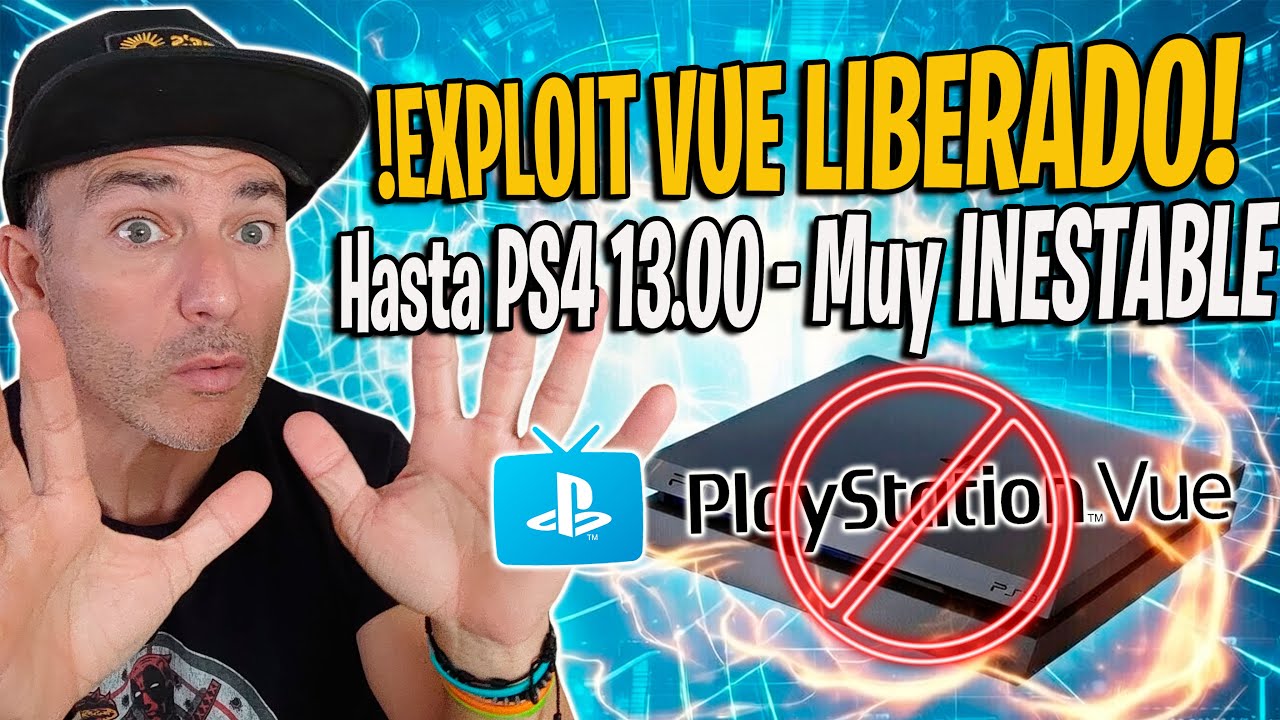Exploit VUE PS4 LIBERADO ,Ya puedes liberar tu PS4 hasta 13.00 INESTABLE 12.50 en adelante - ESPERA