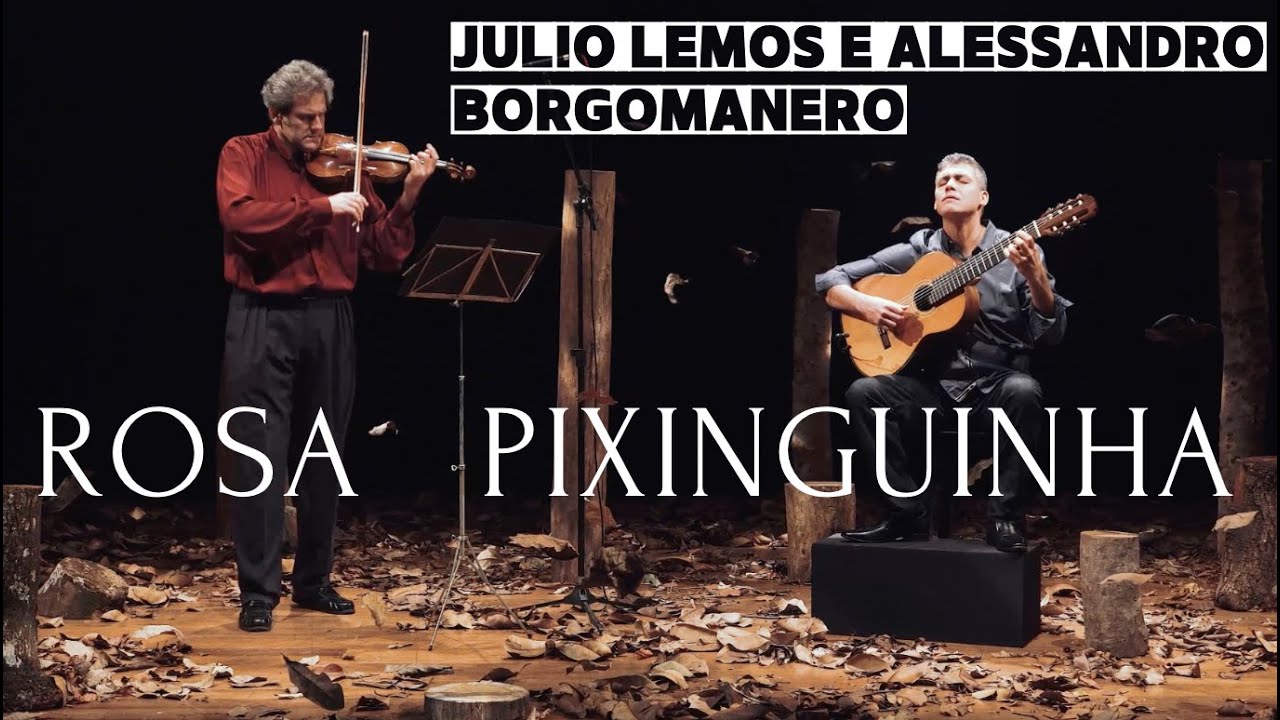 Rosa - Pixinguinha by Julio Lemos e Alessandro Borgomanero
