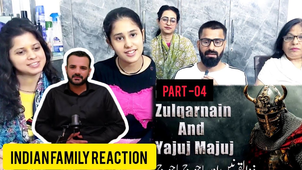 Indian Family Reaction On Ep.04-Zulqarnain Aur Yajooj Majooj |The Story Of Gog And Magog #education