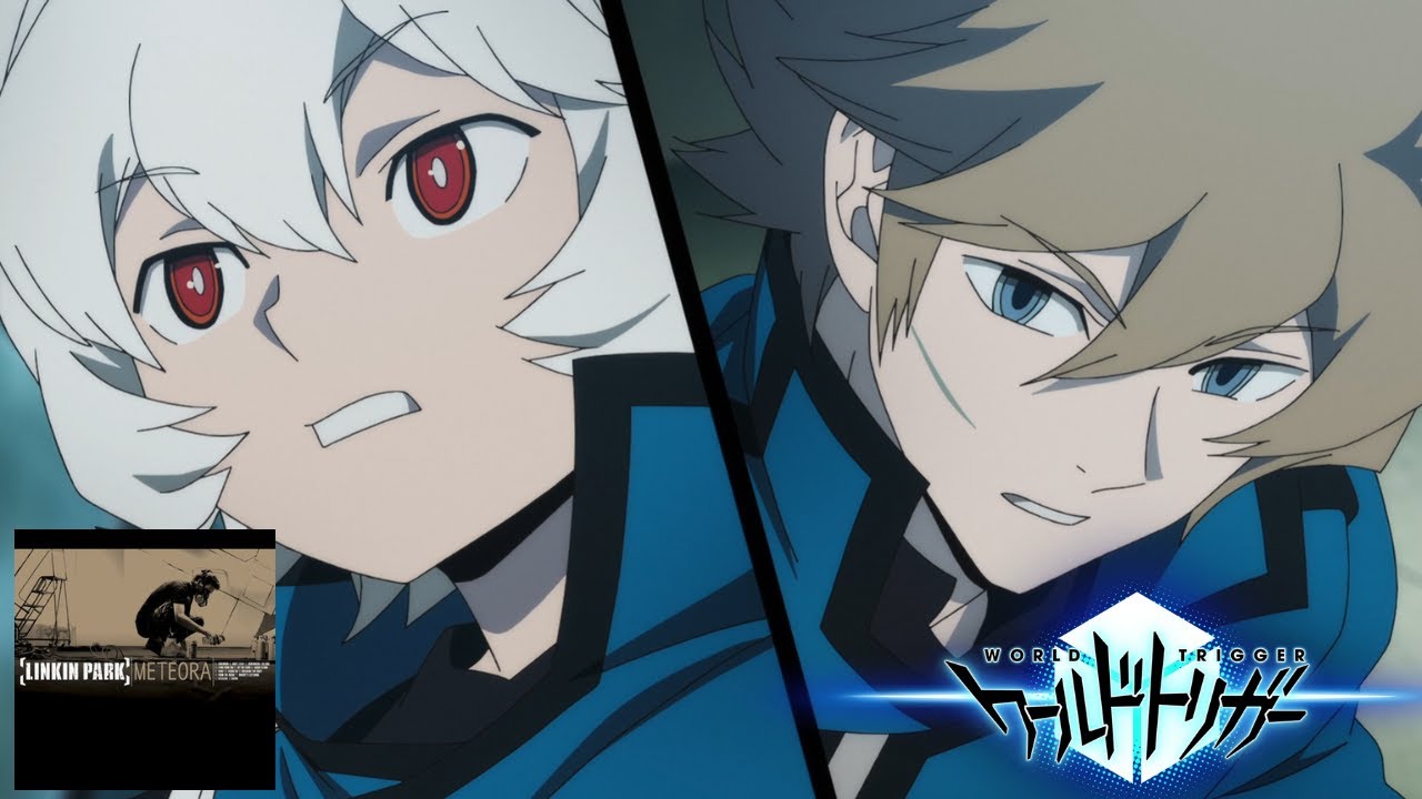 Yuma & Hyuse - World Trigger [AMV] Breaking the Habit - Linkin Park