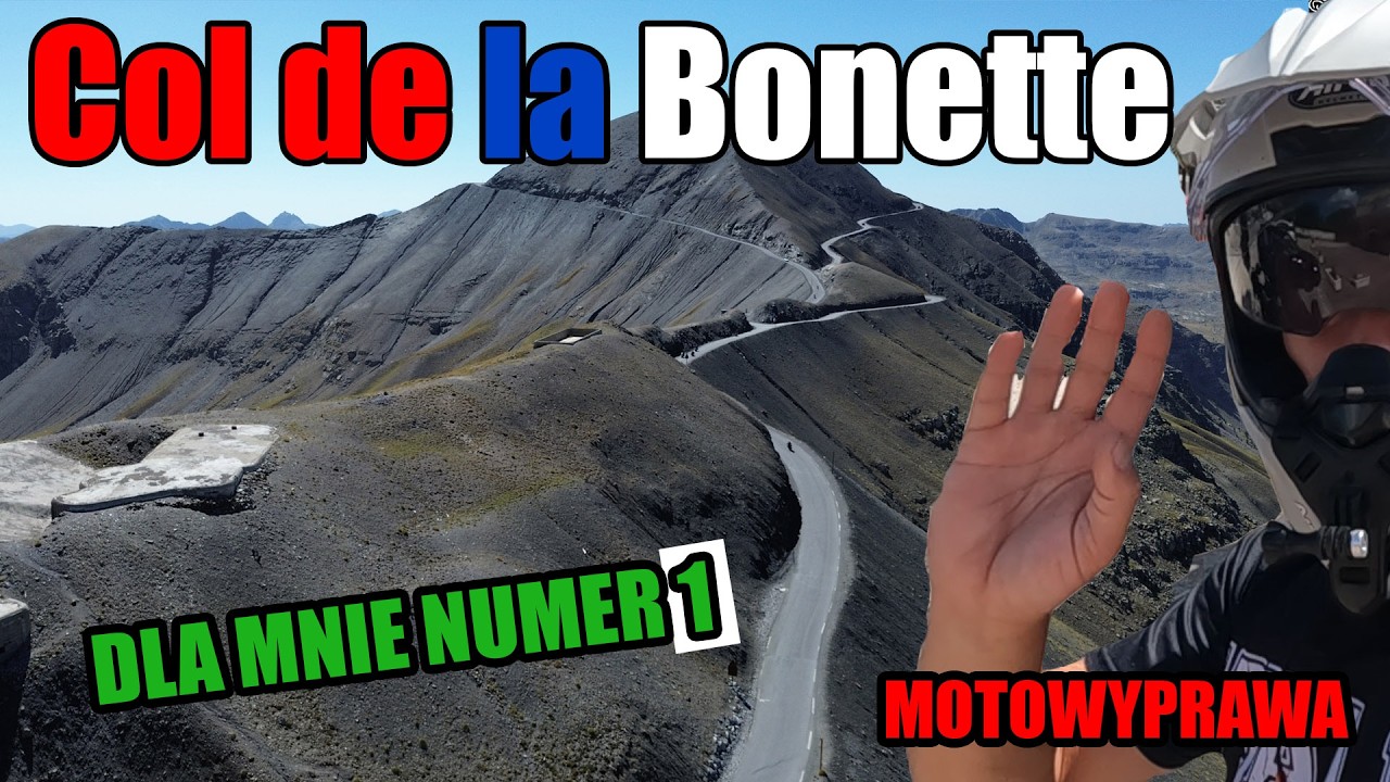 Col De La Bonette - Dla mnie numer 1