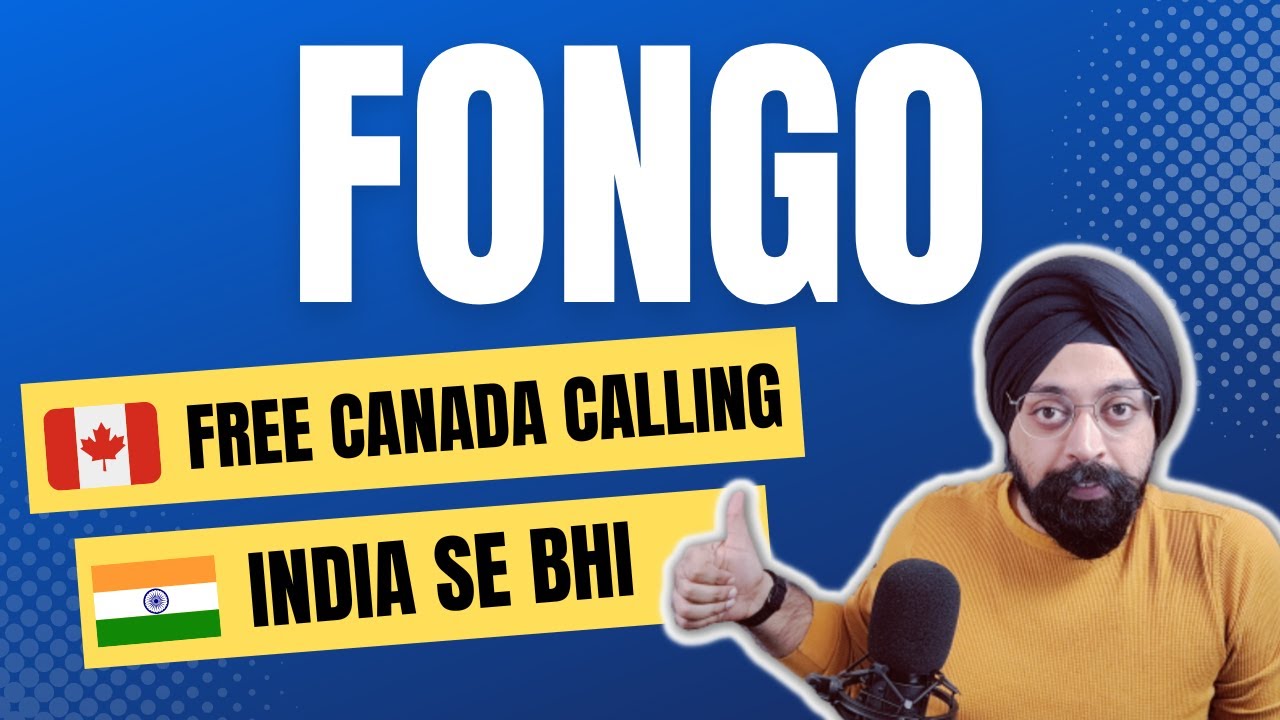 Free calls throughout Canada - Even from India: Fongo