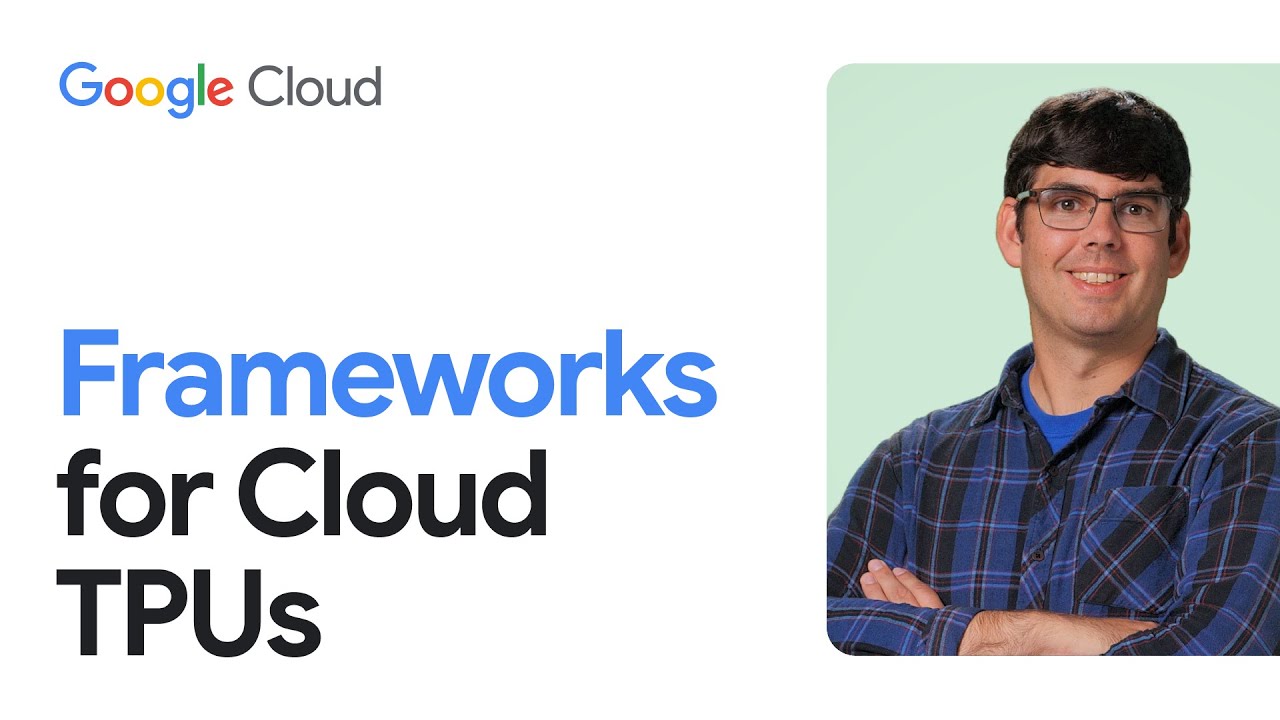 AI/ML frameworks for cloud TPUs