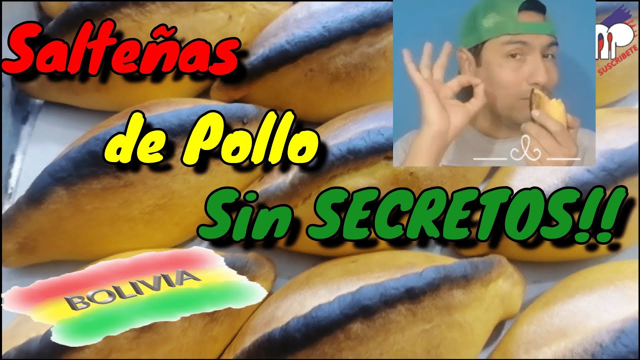 ¡Aprende el Secreto para Hacer Salteñas de Pollo PERFECTAS!