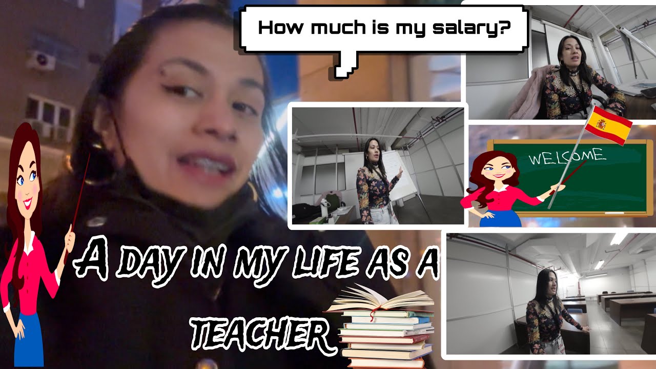 HOW TO BECOME AN ENGLISH TEACHER IN SPAIN? +HOW MUCH IS THE SALARY? |A DAY IN THE LIFE AS A TEACHER!
