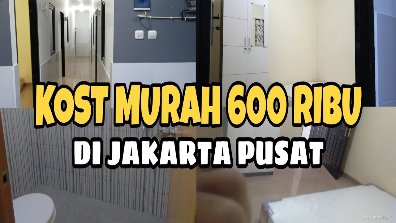KOST MURAH 600 RIBU DI JAKARTA PUSAT