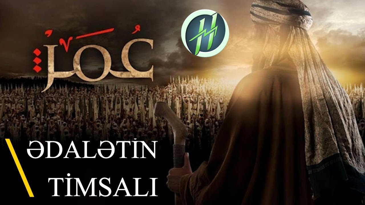 ÖMƏR ƏL-FARUQ KİMDİR ? - 2'ci xəlifə - Ümmətin məşhur simaları