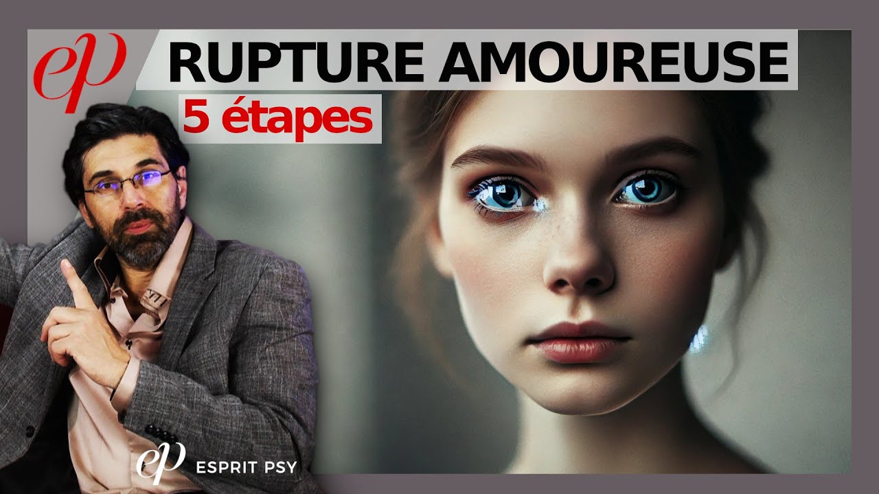 RUPTURE AMOUREUSE SUBIE: 5 étapes et enjeux du deuil amoureux