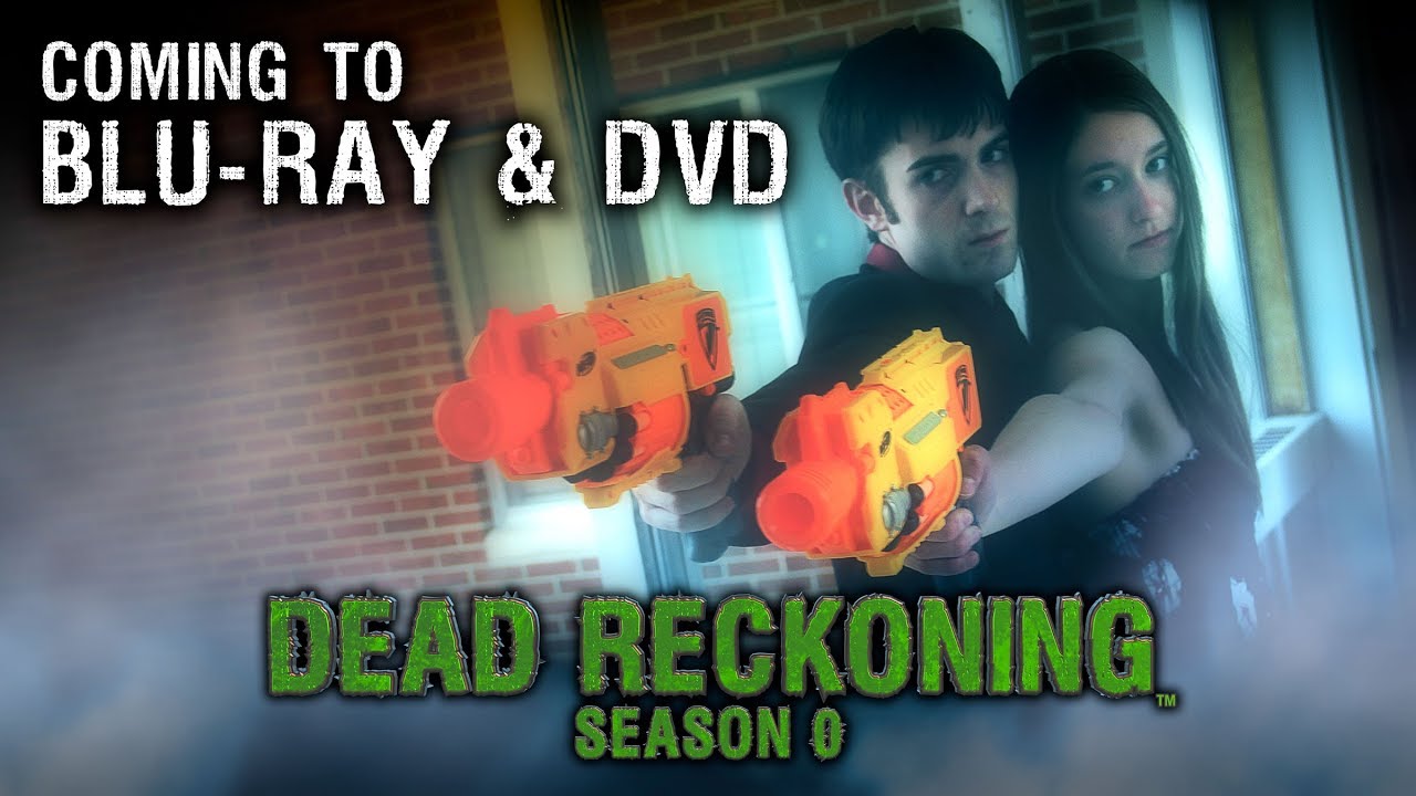 NERF HvZ Dead Reckoning Season 0 Blu-ray/DVD Release Trailer 1