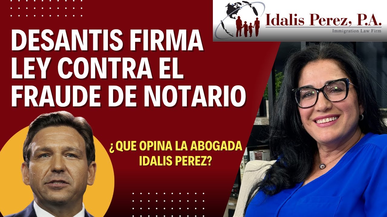 New FL Law Fines Notary Fraud, What's the Impact? | Idalis Perez