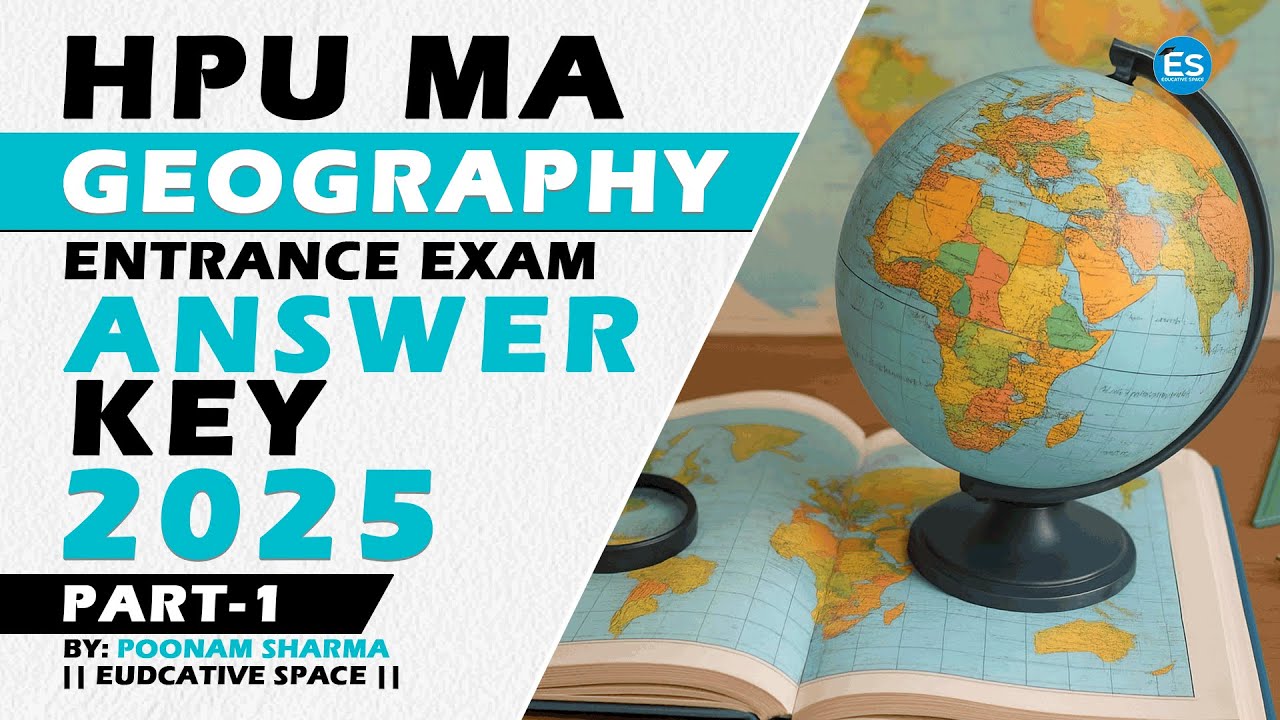 HPU MA Geography Entrance Question Paper 2025 Part-1 | HPU MA Geography Entrance Question Paper 2025
