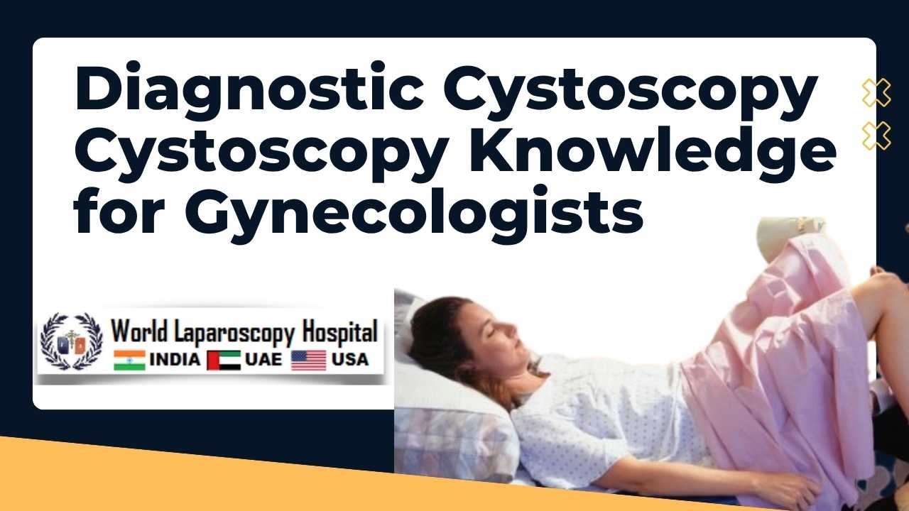 Diagnostic Cystoscopy