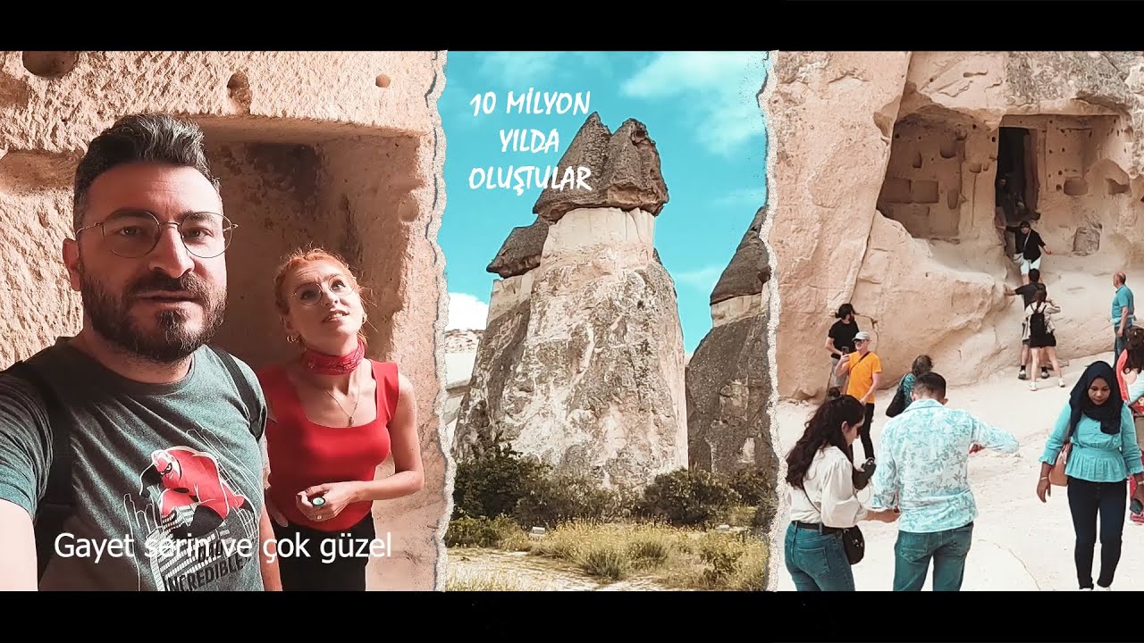 10 Milyon Yılda Oluştular / Paşabağı Vadisi / Peribacaları